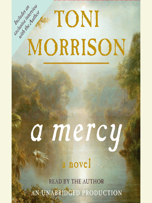 Title details for A Mercy by Toni Morrison - Wait list